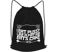 Sac À Dos À Cordon De Serrage I Eat Pussy Like A Fat Kid Eats Cake Gym Sacksacs De Gym Léger Sacs De Sport Tout Âge Drawstring Bag pour Gymnastique Plage L'École