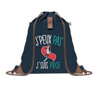 Sac à Dos Bleu avec Pochette J'peux Pas Prof - Sac de Sport et Gym avec Cordelettes en Toile - Sac Doudou - Idée Cadeau Original Collègue, Anniversaire ou Départ Retraite