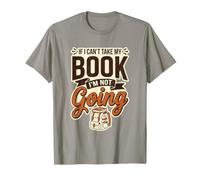 Sac à Dos de Camping If I Cant Take My Book Im Not Going Reading T-Shirt