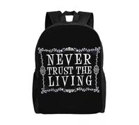 Sac à dos Never Trust The Living School College Student Bookbag s’adapte à 15 pouces ordinateur portable Goth occulte Halloween sorcière citation sacs loisirs en plein air cadeaux de vacances