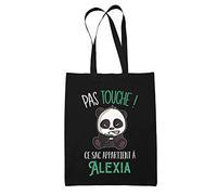 Sac Alexia Pas Touche Panda | Tote Bag cabas réutilisable Cadeau Anniversaire Humour