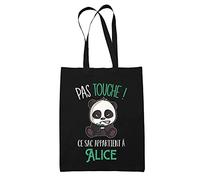 Sac Alice Pas Touche Panda | Tote Bag cabas réutilisable Cadeau Anniversaire Humour