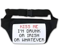 Sac banane Kiss Me I Am Drunk Or Irish Or Whatever Blanc