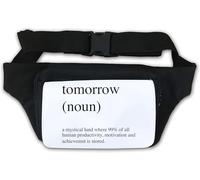 Sac banane Tomorrow Noun A Mystical Lang Where 99 % of All Human Productivity is Stored Blanc