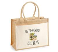 Sac Cabas Jute avec Poche Aix-en-Provence c’est la vie | Toile de Jute et Coton 21 L Fond Plat Anses 65 cm | Marché Courses Plage | Cadeau Aixois Aixoise Femme Maîtresse Anniversaire Noël