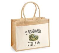 Sac Cabas Jute avec Poche Le Bourbonnais c’est la vie | Toile de Jute et Coton 21 L Fond Plat Anses 65 cm | Marché Courses Plage | Cadeau Femme Maîtresse Anniversaire Noël