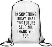 Sac de gym décontracté avec cordon de serrage « Do Something Today That Your Future Self Will Thank You » Blanc