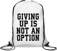 Sac de gym décontracté avec cordon de serrage « Giving Up Is Not An Option » Blanc