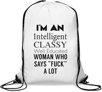 Sac de gym décontracté avec cordon de serrage « I Am Intelligent Classy Well Educated Woman Who Says F*ck A Lot » Blanc