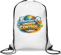 Sac de gym décontracté avec cordon de serrage Inscription Everything Is Under Control Blanc