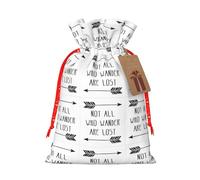 Sac de Noël avec cordon de serrage pour tous les adultes avec inscription « Not All Who Wander Are Lost »