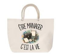 Sac de Plage Être manager c'est la vie | Grand Cabas Coton à Anses en Corde 23 L | Idée Cadeau Encadrant Encadrante Homme Femme Anniversaire Noël | Imprimé en Bretagne