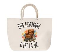 Sac de Plage Être psychiatre c'est la vie | Grand Cabas Coton à Anses en Corde 23 L | Idée Cadeau Professionnel et Professionnelle de Santé Mentale Homme Femme Anniversaire Noël | Imprimé en Bretagne