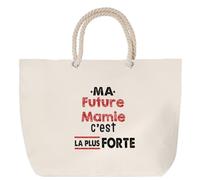 Sac de Plage Ma Future Mamie C'est la plus forte - Beach Bag - Idée Sac de Plage Cadeau Anniversaire Fête Original Famille Travail Départ Collègue Retraite Noël.