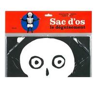 Sac d'os Joëlle Jolivet (Illustration), Jean-Luc Fromental (Auteur)