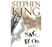 Sac d'os - William Olivier Desmond - Albin Michel - broché - Roman