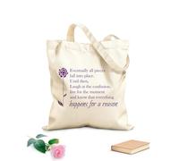 Sac en toile Finalement, tout s'éclaircit. En attendant, riez de la confusion, vivez l'instant présent et sachez que tout arrive pour une raison. tissu épais de 340g/m² Utilise comme sac à outils