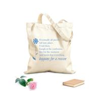 Sac en toile Finalement, tout s'éclaircit. En attendant, riez de la confusion, vivez l'instant présent et sachez que tout arrive pour une raison. tissu épais de 340g/m² Utilise comme sac à outils