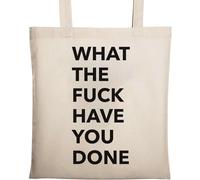 Sac fourre-tout écologique en coton naturel beige What The F*ck Have You Done
