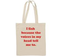 Sac fourre-tout en coton blanc I Fish Because The Voices in My Head Tell me to Natural