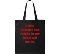 Sac fourre-tout en coton écologique avec inscription « I Fish Because The Voices in My Head Tell me to Natural » Noir, Noir , Taille unique