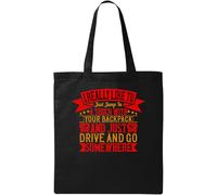 Sac fourre-tout en coton écologique avec inscription « I Really Like to just Jump in a Truck and Travel Travels » Noir, Noir , Taille unique