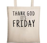 Sac fourre-tout en coton écologique naturel beige avec inscription « Thank God It's Friday »