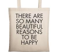 Sac fourre-tout en coton écologique naturel beige avec inscription « There are so many beautiful reasons to be happy »