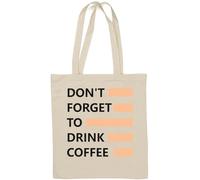 Sac fourre-tout en coton naturel avec inscription « Don't Forget to Drink Coffee Wake Up » Blanc