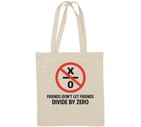 Sac fourre-tout en coton naturel avec inscription Friends Don't Let Friends Divide by Zero - Blanc