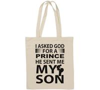 Sac fourre-tout en coton naturel avec inscription « I Asked God for A Prince He Sent Me My Son » Blanc