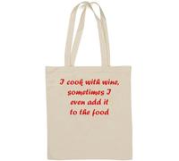 Sac fourre-tout en coton naturel avec inscription « I Cook with Wine, Sometimes I Even add it to The Food » Blanc