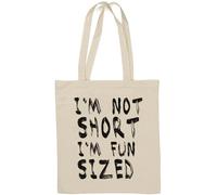 Sac fourre-tout en coton naturel avec inscription « I'm Not Short I'm Fun » Blanc