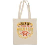Sac fourre-tout en coton naturel avec slogan It's a Huge Turn on When a Guy Drives a Big Truck Blanc