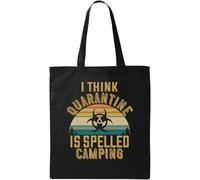 Sac fourre-tout en coton naturel écologique avec inscription « I Think Quarantine is Spelled Camping » Noir, Noir , Taille unique