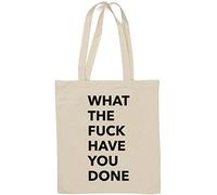 Sac fourre-tout en coton naturel What The F*ck Have You Done Blanc