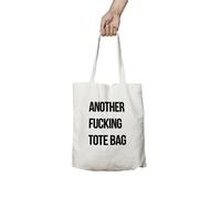 Sac fourre-tout - FISURA - Another f*****g tote bag - 100% coton - 63 x 42 cm - Mixte