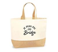 Sac Jute Je peux pas j’ai bridge | Bag | Idée Sac Cadeau Anniversaire Plage Marché Fête Original Famille Travail Départ Collègue Retraite