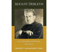 Sac Prairie Journal, 1935-1937: Edited by S. T. Joshi and David E. Schultz