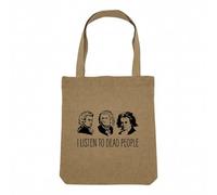 Sac Shopping Tote Bag Aspect Lin - I Listen to Dead People Bach Mozart Beethoven Music Composer Classical - Sac de Courses Toile Epaisse 360g Beige Naturel Cabas Porté Epaule Solide Imprimé en France
