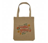 Sac Shopping Tote Bag Aspect Lin - When Everything is Uncertain Typographie Message Citation Santé Mentale Bien etre Self Care - Sac de Courses Toile Epaisse 360g Beige Naturel Cabas Porté Epaule