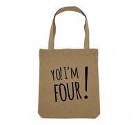 Sac Shopping Tote Bag Aspect Lin - Yo! I'm Four Anniversaire Celebration Cadeau Anglais Message Texte - Sac de Courses Toile Epaisse 360g Beige Naturel Cabas Porté Epaule Solide Imprimé en France