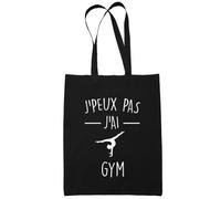 Sac Tote Bag Gym Je peux pas Noir Idée Cadeau Cabas Anniversaire Noël