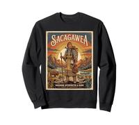 Sacagawea - Expédition amérindienne Lewis et Clark Sweatshirt