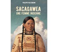 Sacagawea, une femme indienne