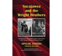 Sacajawea And The Wright Brothers