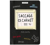 Saccage Ce Carnet !!! - Créer, C'est Détruire