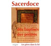 Sacerdoce des baptisés des prêtres
