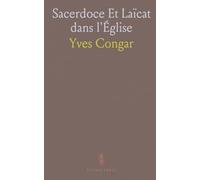 Sacerdoce Et Laïcat dans l'Église