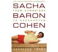 Sacha Baron Cohen Tracy, Kathleen (Auteur)